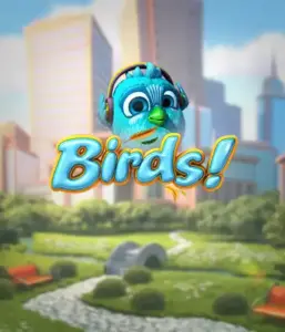 Experience the charming world of the Birds! game by Betsoft, featuring vibrant visuals and innovative gameplay. See as cute birds perch on wires in a dynamic cityscape, providing engaging methods to win through cascading wins. A delightful take on slots, perfect for those seeking a unique gaming experience.